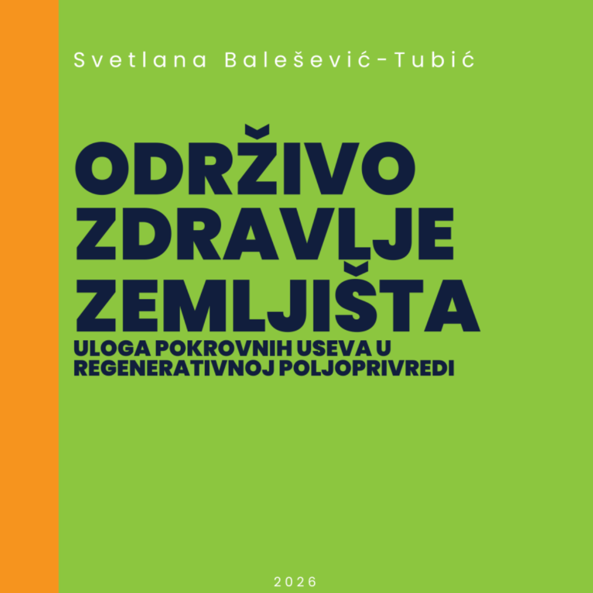 Održivo zdravlje zemljišta - Uloga pokrovnih useva u regenerativnoj poljoprivredi-1